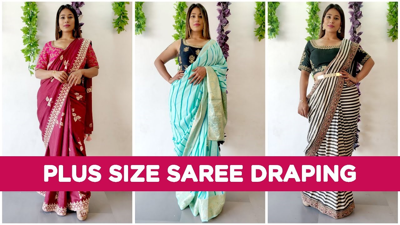 saree designs for plus size ladies