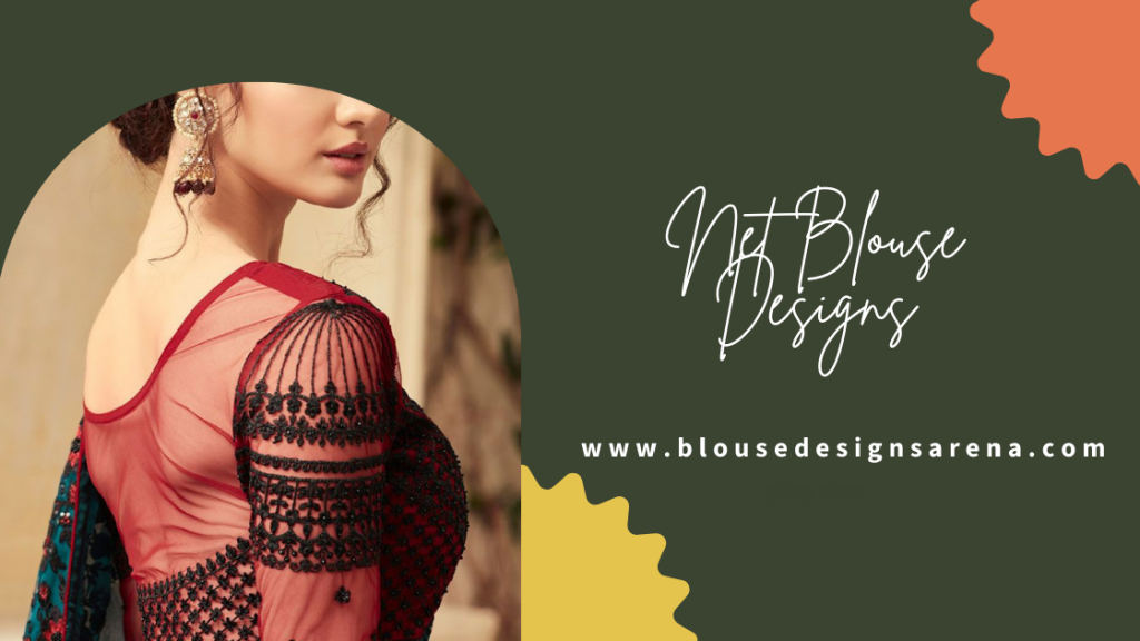 Net Blouse Designs