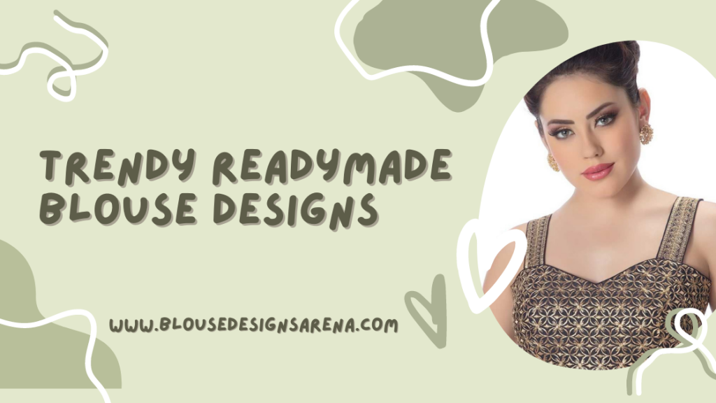 Readymade Blouse Designs